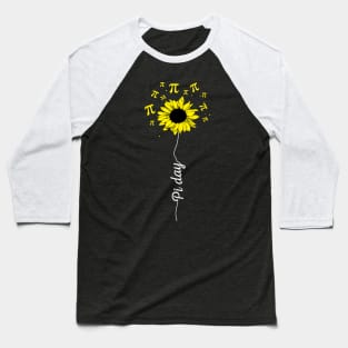 Happy Pi Day Mathematics Math Teacher Sunflower Baseball T-Shirt